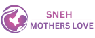 Sneh Mother's Love Clinic Pune